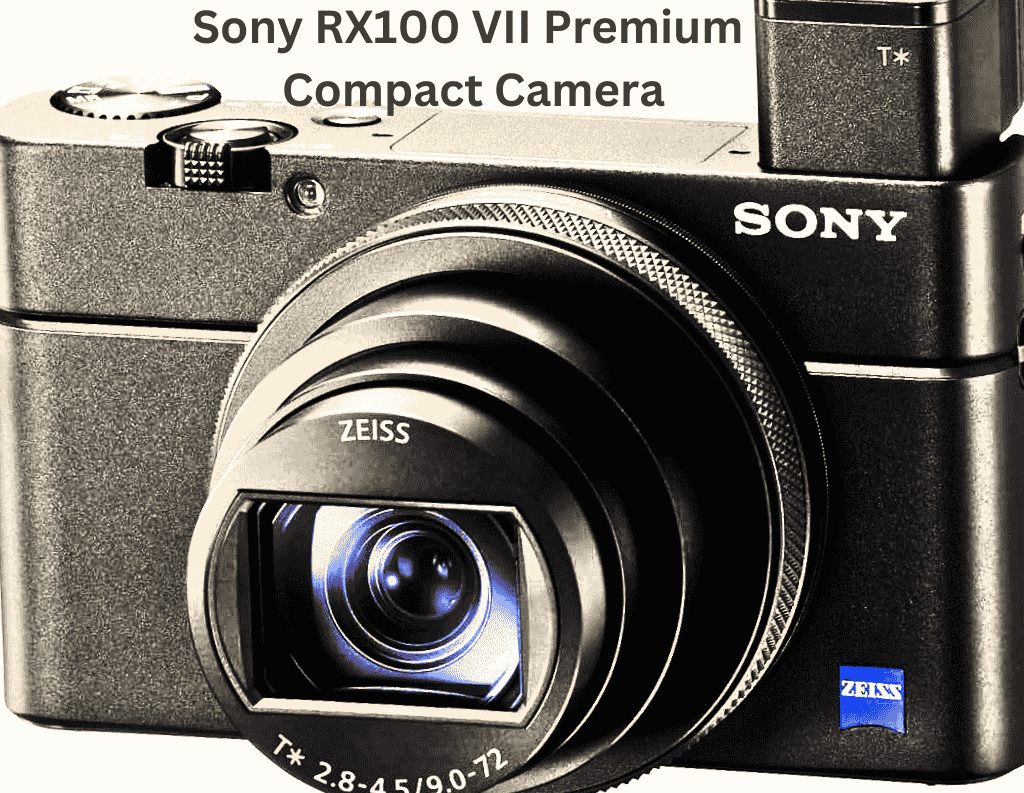 Sony RX100 VII Premium Compact Camera